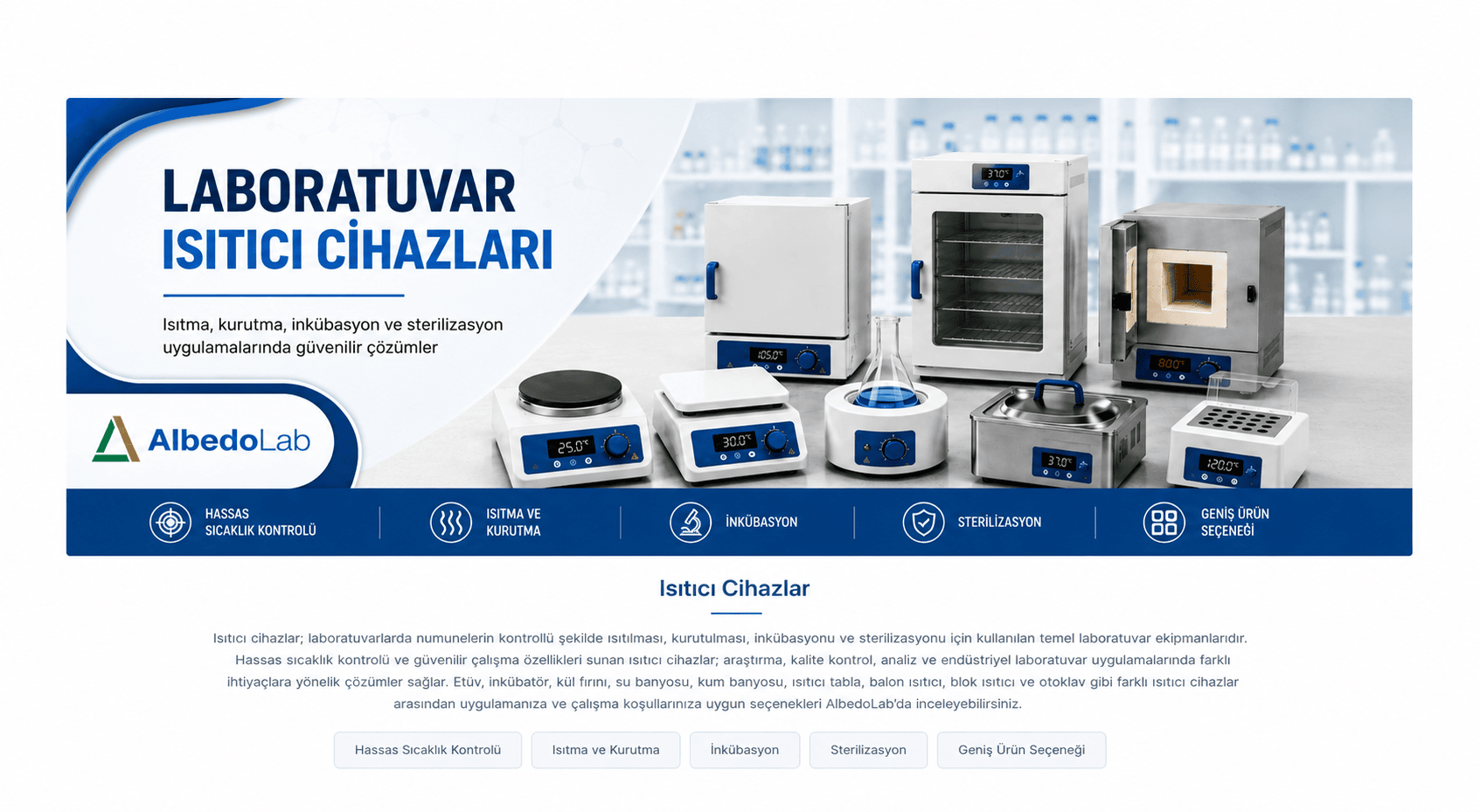 Laboratuvar Isıtıcı Cihazlar - AlbedoLab